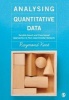 Analysing Quantitative Data - Variable-Based and Case-Based Approaches to Non-Experimental Datasets (Paperback) - Raymond A Kent Photo