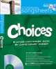 Choices - A Cross-curricular Song by  (Sheet music) - Christopher Hussey Photo