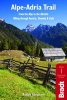 Alpe-Adria Trail - From the Alps to the Adriatic: Hiking Through Austria, Slovenia & Italy (Paperback) - Rudolf Abraham Photo