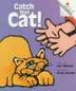 Catch That Cat! (Paperback) - Cari Meister Photo