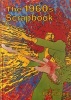 The 1960s Scrapbook (Hardcover, New edition) - Robert Opie Photo