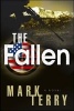 The Fallen - A Derek Stillwater Thriller (Paperback) - Mark Terry Photo