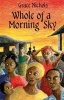 Whole of A Morning Sky (Paperback) - Grace Nichols Photo