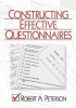 Constructing Effective Questionnaires (Paperback) - Robert A Peterson Photo