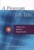 A Program for You - A Guide to the Big Book Design for Living (Paperback, annotated edition) - Bill W Photo