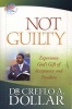 Not Guilty (Paperback) - Creflo A Dollar Photo