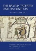 Bayeux Tapestry and its Contexts - A Reassessment (Hardcover) - Elizabeth Carson Pastan Photo