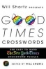 Will Shortz Presents Good Times Crosswords - 200 Easy New York Times Crossword Puzzles (Paperback) - The New York Times Photo