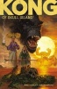 Kong of Skull Island (Paperback) - James Asmus Photo