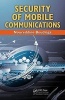 Security of Mobile Communications (Hardcover) - Noureddine A Boudriga Photo