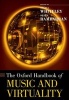 The Oxford Handbook of Music and Virtuality (Hardcover) - Sheila Whiteley Photo