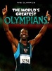 The World's Greatest Olympians (Paperback) - Michael Hurley Photo