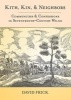 Kith, Kin, and Neighbors - Communities and Confessions in Seventeenth-Century Wilno (Hardcover) - David A Frick Photo