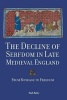 The Decline of Serfdom in Late Medieval England - From Bondage to Freedom (Paperback) - Mark Bailey Photo