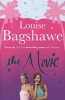 The Movie (Paperback) - Louise Bagshawe Photo