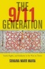 The 9/11 Generation - Youth, Rights, and Solidarity in the War on Terror (Paperback) - Sunaina Marrmaira Photo