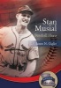 Stan Musial - Baseball Hero (Paperback) - James N Giglio Photo