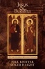 Jesus and Buddha - Friends in Conversation (Paperback) - Paul F Knitter Photo