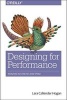 Designing for Performance - Weighing Aesthetics and Speed (Paperback) - Lara Callender Hogan Photo