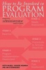 How to be Involved in Program Evaluation - What Every Adminstrator Needs to Know (Paperback) - Keith McNeil Photo