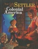 Your Life as a Settler in Colonial America (Paperback) - Thomas Kingsley Troupe Photo