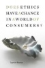 Does Ethics Have a Chance in a World of Consumers? (Paperback) - Zygmunt Bauman Photo