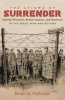 The Stigma of Surrender - German Prisoners, British Captors, and Manhood in the Great War and Beyond (Paperback) - Brian K Feltman Photo