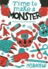 Time To Make A Monster (Paperback) - Liam Barrett Photo