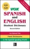  Spanish and English Student Dictionary (English, Spanish, Hardcover, 2nd) - Vox Photo