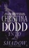 Into the Shadow (Paperback) - Christina Dodd Photo