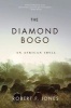 The Diamond Bogo - An African Idyll (Paperback) - Robert F Jones Photo