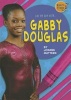 Gabby Douglas (Hardcover) - Joanne Mattern Photo