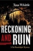 Reckoning and Ruin (Paperback) - Tina Whittle Photo