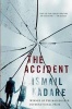 The Accident (Paperback) - Ismail Kadare Photo