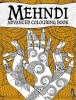 Mehndi Advanced Colouring Book (Hardcover, Illustrated edition) -  Photo