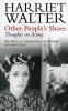 Other People's Shoes - Thoughts on Acting (Paperback, New edition) - Harriet Walter Photo