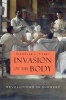 Invasion of the Body - Revolutions in Surgery (Hardcover) - Nicholas L Tilney Photo