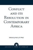 Conflict and Its Resolution in Contemporary Africa, Vol IX - A World In Change Series (Paperback, New) - Harry G West Photo