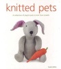 Knitted Pets - A Collection of Playful Pets to Knit from Scratch (Paperback) - Susie Johns Photo