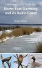 A Birdwatching Guide to North East Germany and its Baltic Coast (Paperback) - Roger White Photo