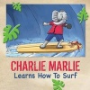 Charlie Marlie Learns to Surf (Paperback) - Eric Dernick Photo