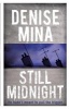 Still Midnight (Paperback) - Denise Mina Photo