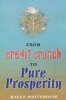 From Credit Crunch to Pure Prosperity (Paperback) - Maggy Whitehouse Photo