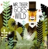 Mr Tiger Goes Wild (Paperback, Main Market Ed.) - Peter Brown Photo