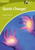 Quick Change! Level Starter/Beginner American English Edition (Paperback) - Margaret Johnson Photo