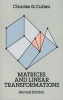 Matrices and Linear Transformations (Paperback, 2nd Revised edition) - Charles G Cullen Photo