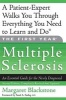 The First Year: Multiple Sclerosis - An Essential Guide for the Newly Diagnosed (Paperback, 2 Rev Ed) - Margaret Blackstone Photo