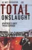 Total Onslaught - Apartheid's Dirty Tricks Exposed (Paperback) - De Wet Potgieter Photo