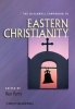 The Blackwell Companion to Eastern Christianity (Paperback) - Ken Parry Photo