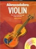 Abracadabra Strings,Abracadabra, Book 1 - Abracadabra Violin: The Way to Learn Through Songs and Tunes (Paperback, 3rd Revised edition) - Peter Davey Photo